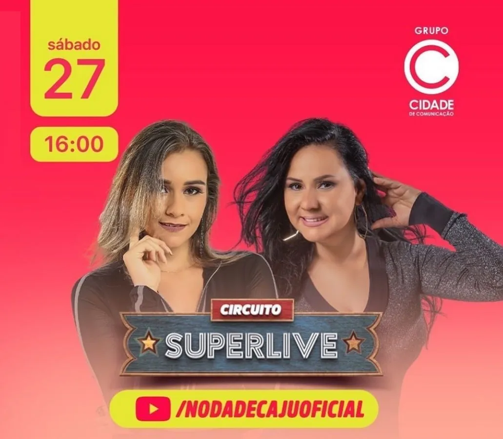 Super Live desse sábado será com Noda de Cajú