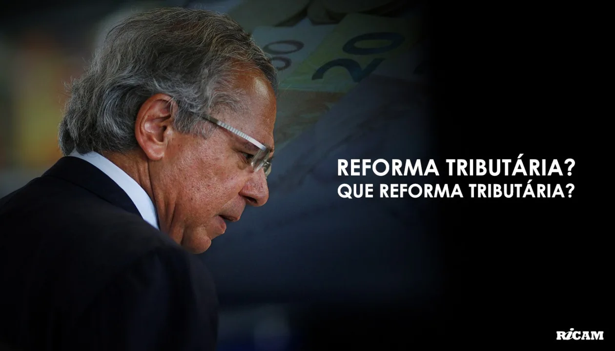 "Reforma Tributária? Que Reforma Tributária?", indaga Ricardo Amorim