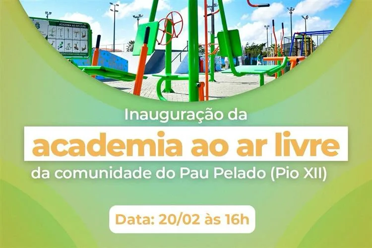 Academia ao ar livre da comunidade do Pio XII será inaugurada nesta terça-feira (20)