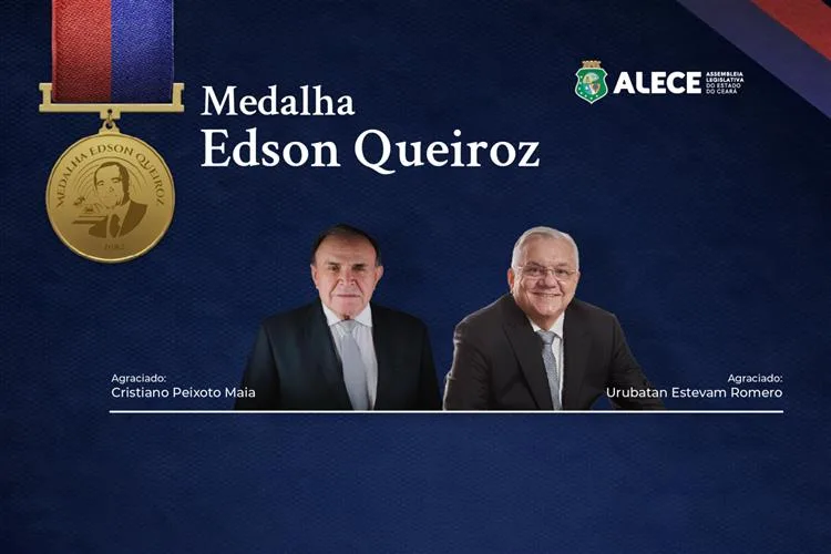 Alece concede Medalha Edson Queiroz aos empresários Cristiano Peixoto e Urubatan Estevam Romero