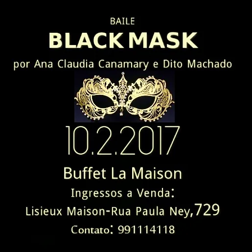Vem ai: Baile Black Mask