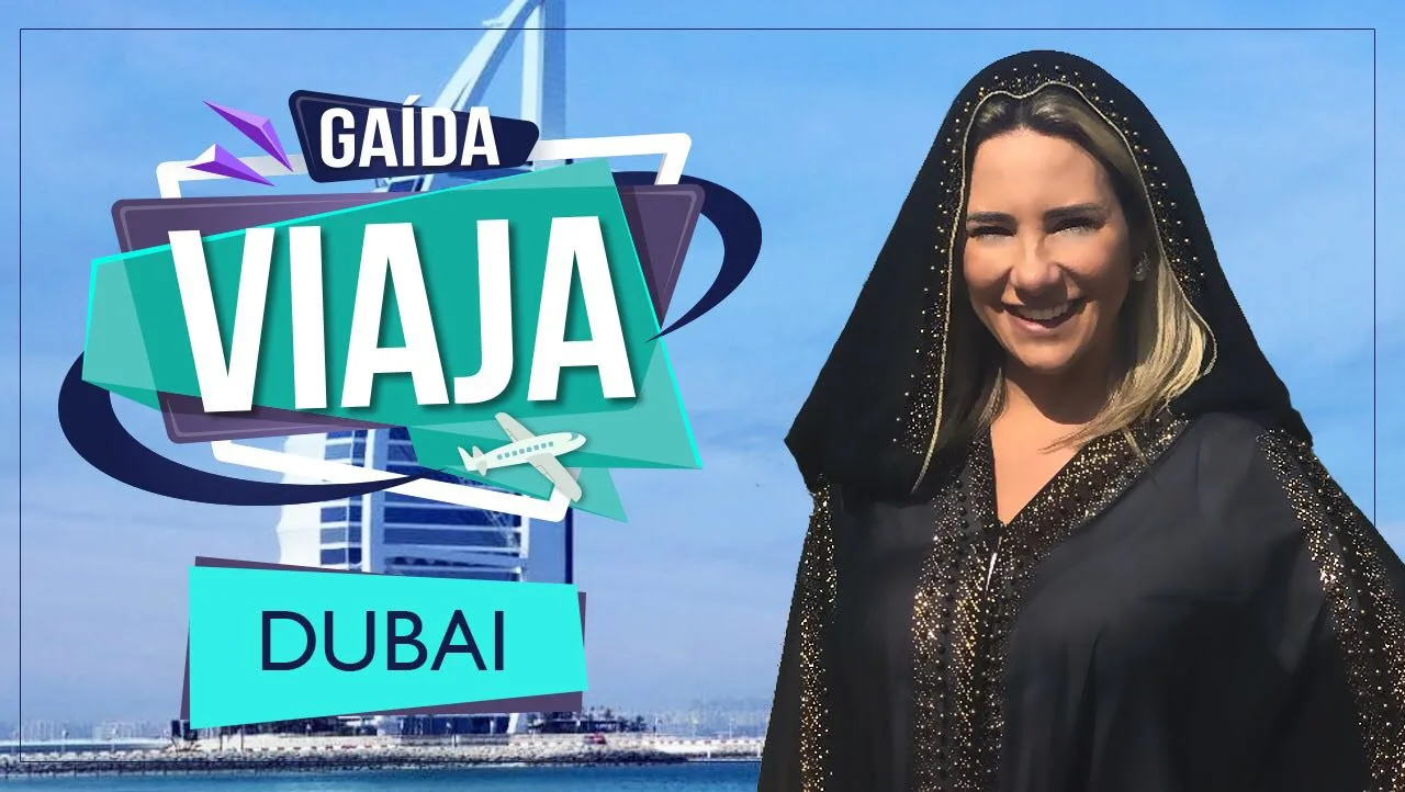 Gaída Dias exibe os melhores momentos de sua viagem a Dubai