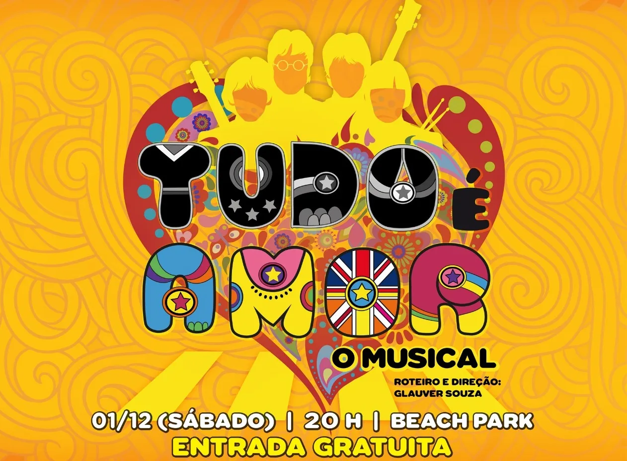 "Tudo é Amor, o Musical"