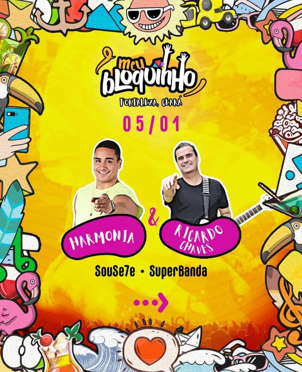 Harmonia e Ricardo Chaves agitam 1º dia do "Meu Bloquinho"