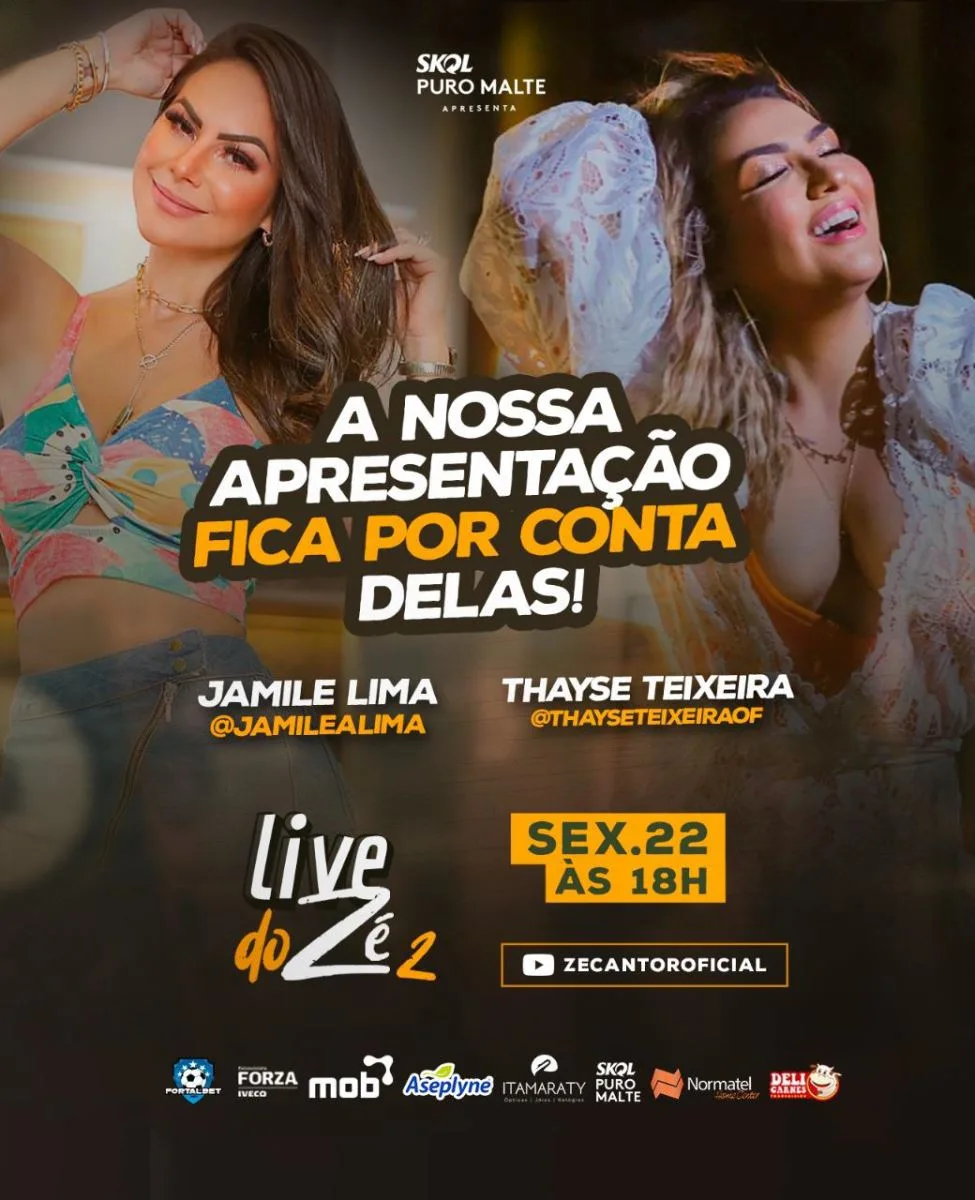 Jamile Lima e Thayse Teixeira apresentam live do Zé Cantor