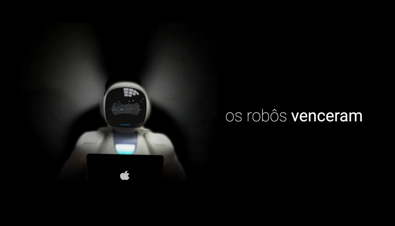 Os robôs venceram