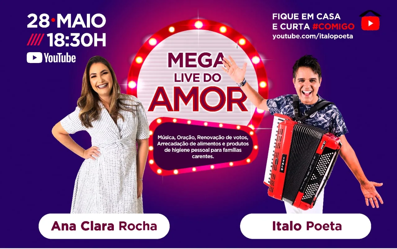 Ítalo Poeta e Ana Clara promovem Mega live do Amor