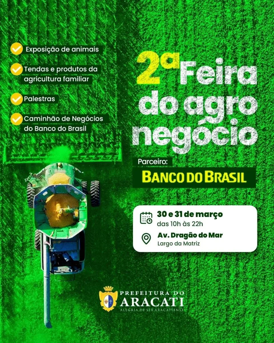 2ª Feira do Agronegócio do Aracati acontece entre os dias 30 e 31 de março