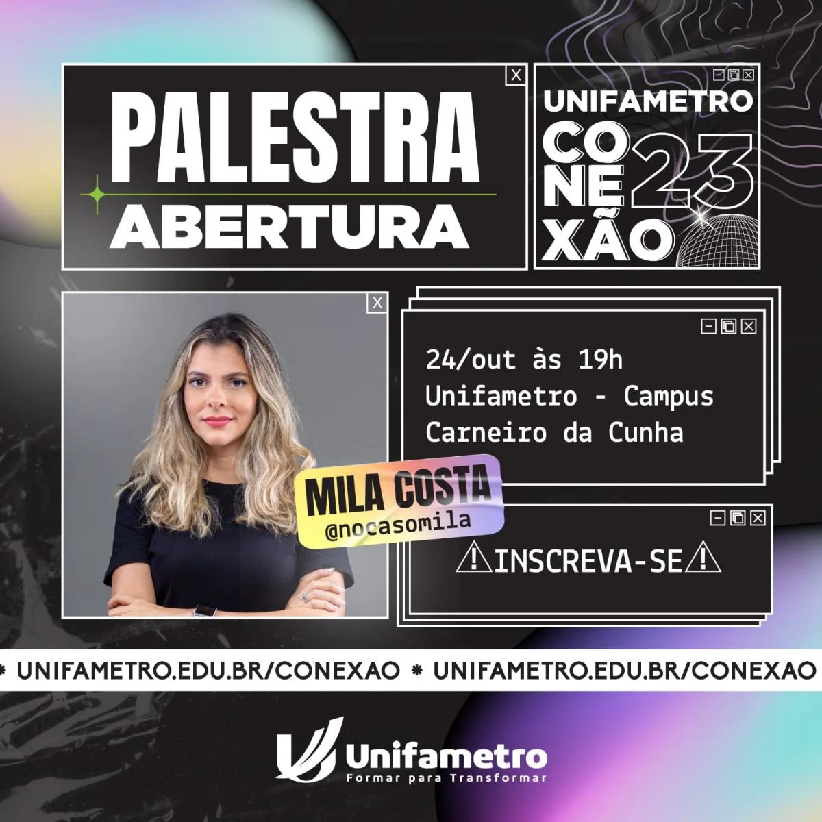 Conexão Unifametro 2023 conta Mila Costa na palestra de abertura