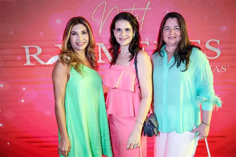 Antonia Roubert, Danielle Araújo e Marcia Gadelha