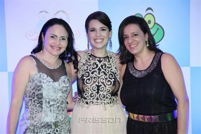 Danielle Chaves, Priscylla Brasileiro e Milena Marques