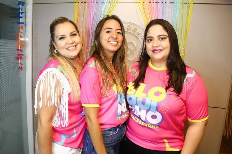 Andréia Maia, Lara Arruda e Lourene Rabelo