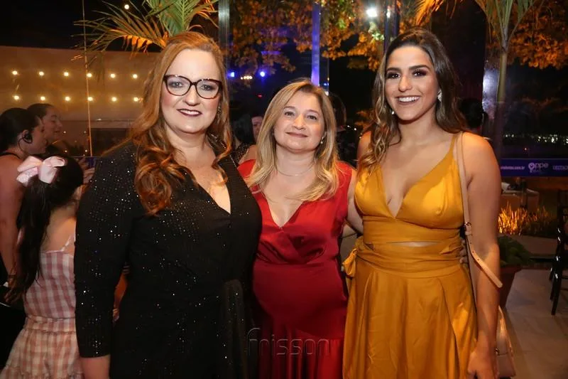 Danielle Lyra, Rosa Morais e Giovanna Lyra