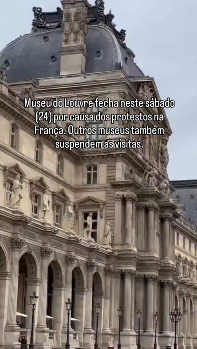 O Museu do Louvre, um dos principais pontos turísticos de Paris, estará fechado neste sábado (24) por recomendação da polícia francesa, diante da previsão de novas manifestações pe